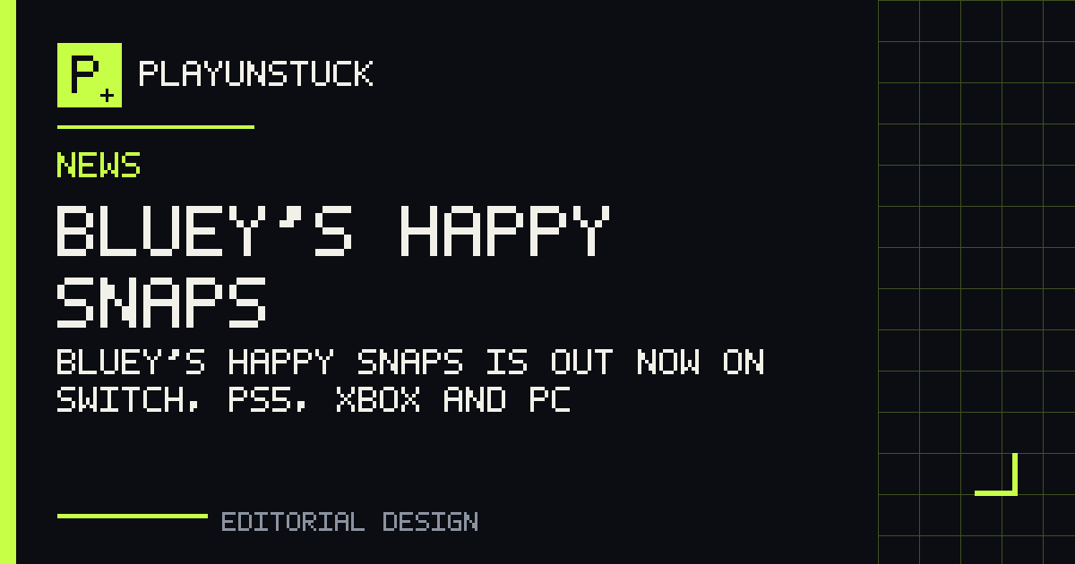 Bluey’s Happy Snaps