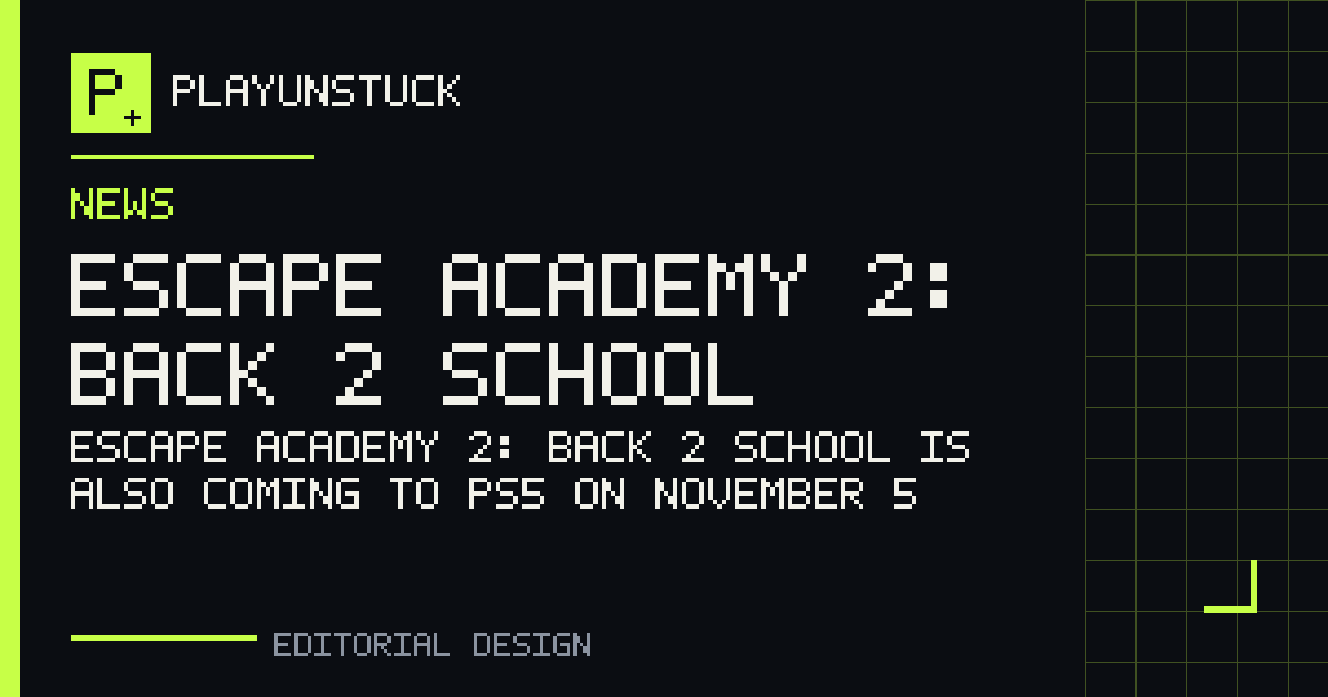 Escape Academy 2: Back 2 School